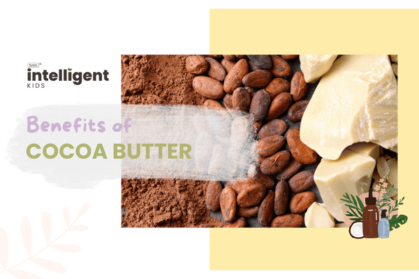 Cocoa Butter: Uses, Benefits & Side Effects - Tuco Kids