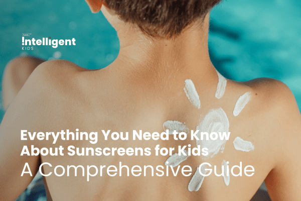 Everything You Need to Know About Sunscreens for Kids: A Comprehensive Guide - Tuco Kids