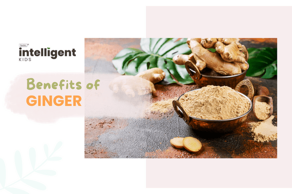Ginger: Uses, Benefits & Side Effects - Tuco Kids