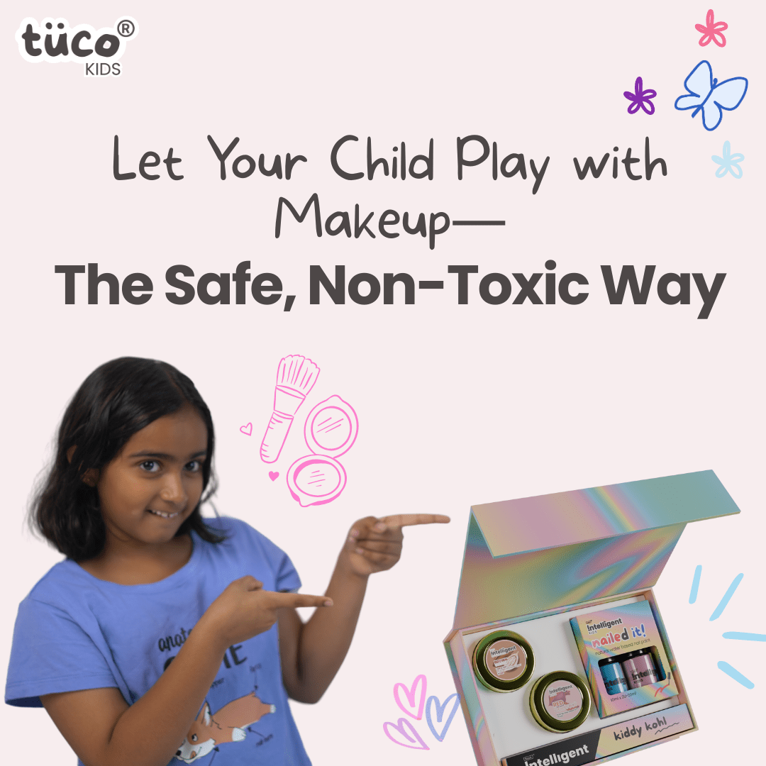 Safe Makeup for Kids: Why They Shouldn’t Use Yours (and What to Do Instead) - Tuco Kids