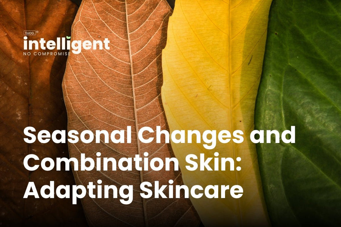 Seasonal Changes and Combination Skin: Adapting Your Child's Skincare - Tuco Kids