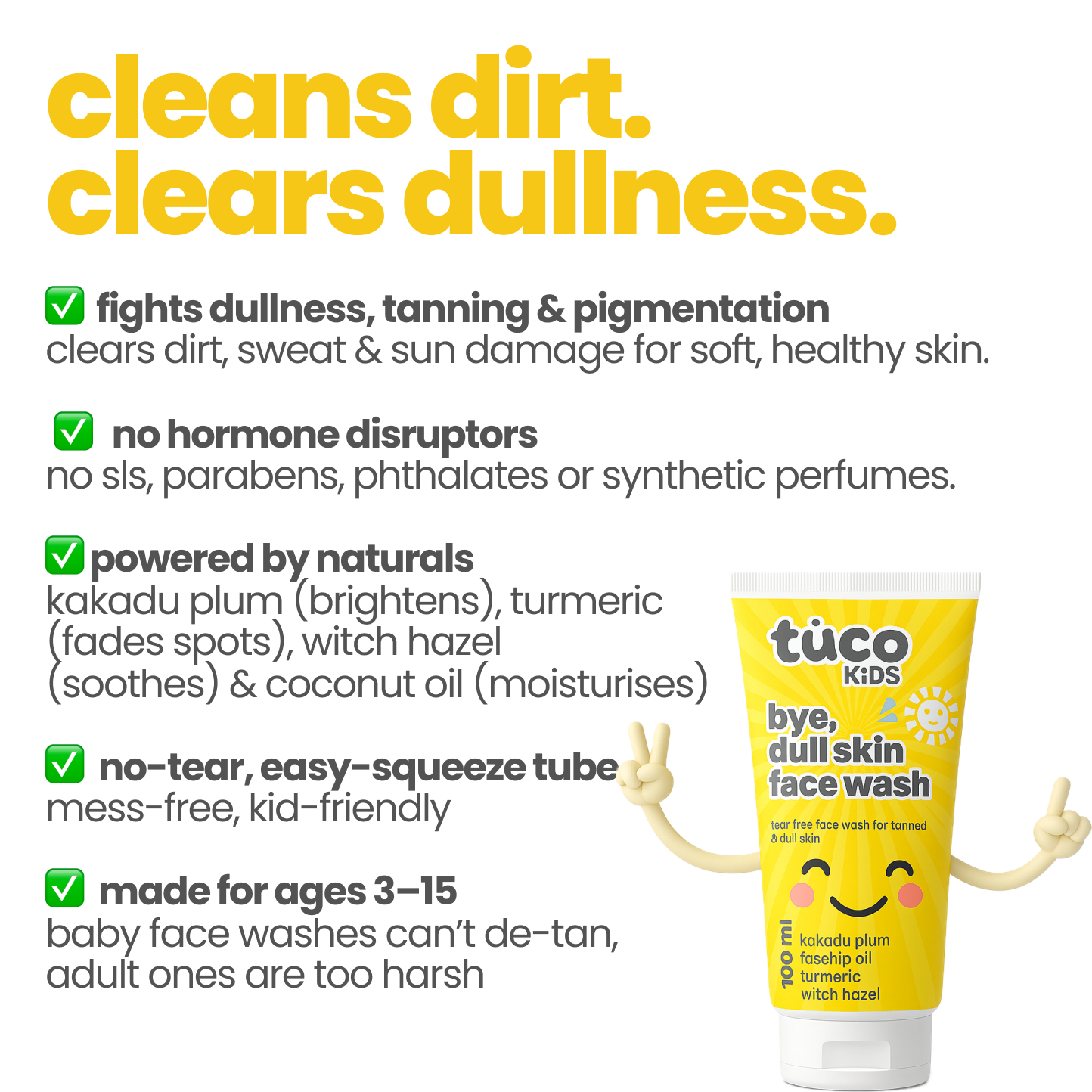 bye, dull skin face wash for kids - 100ml