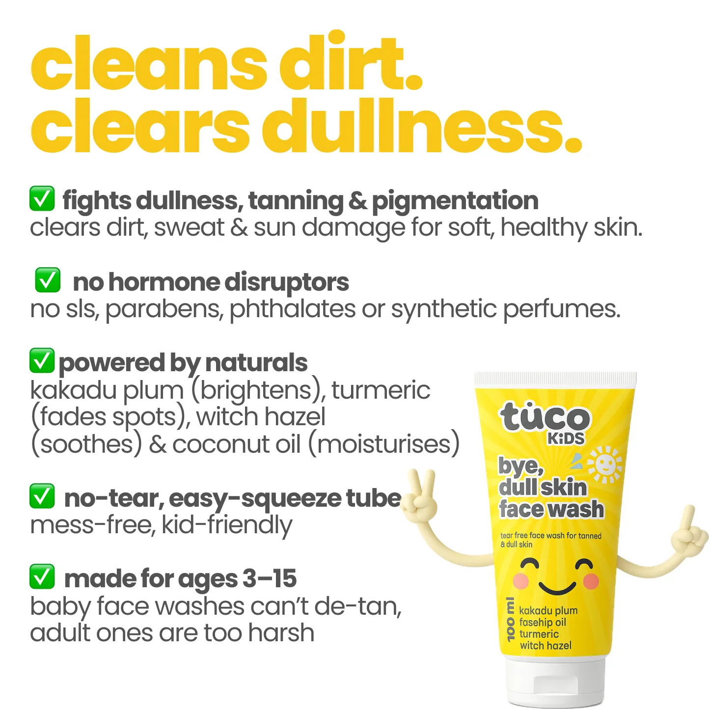 bye, dull skin face wash for kids - 100ml