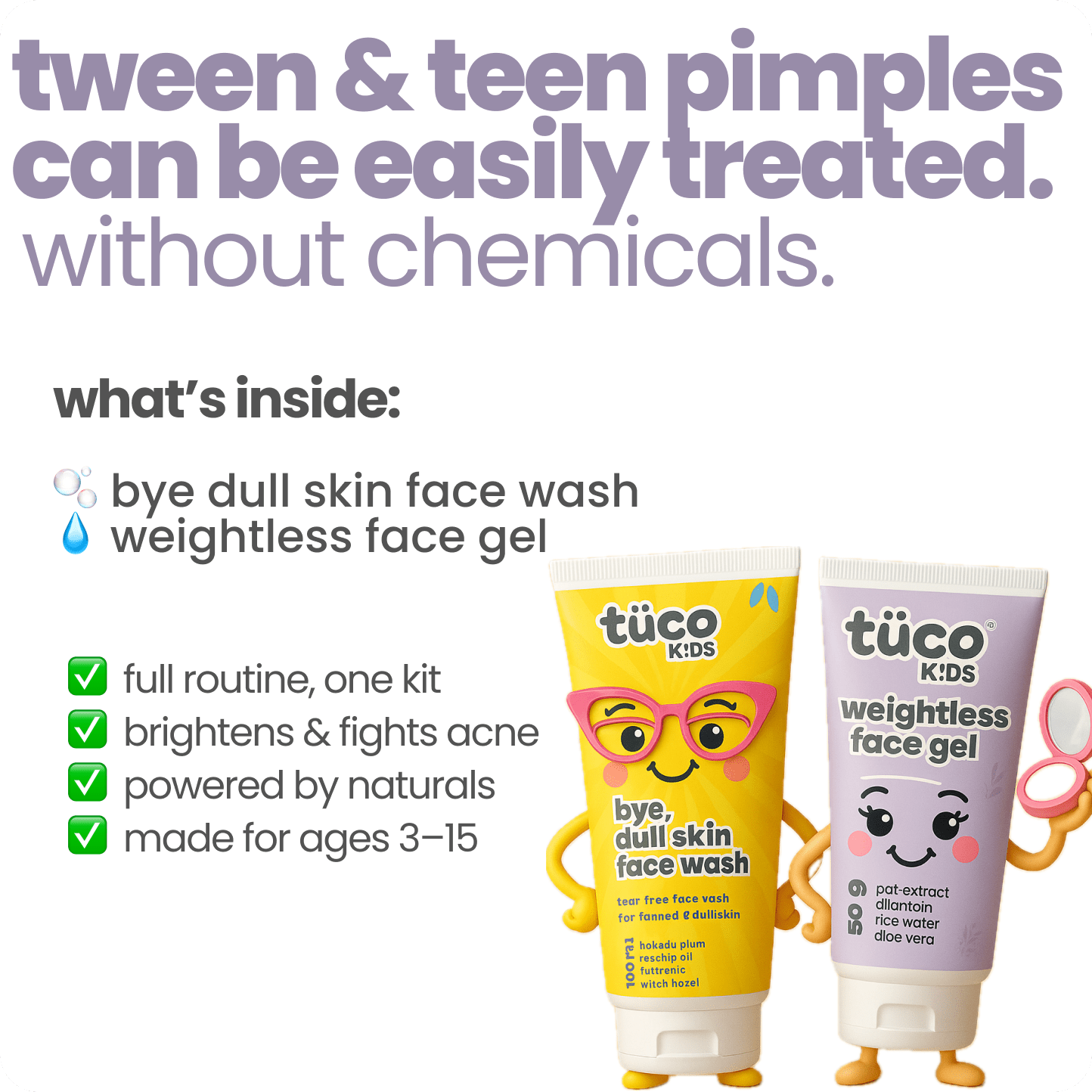 Teen Acne Kit: Dull Skin Face Wash + Weightless Face Gel - Tuco Kids