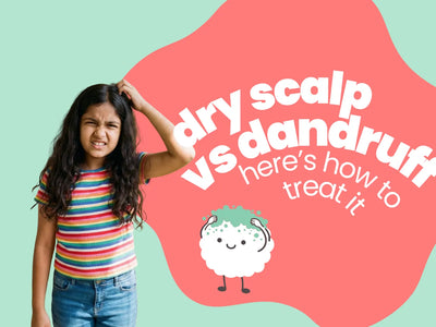 Dandruff vs Dry Scalp in Kids: How to Tell the Difference and Treat Each