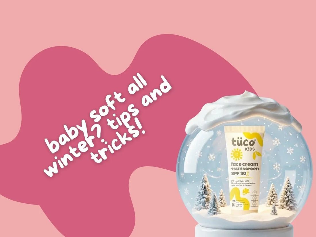 Baby Soft All Winter: How to Keep Your Child’s Skin Moisturized Through the Cold Season