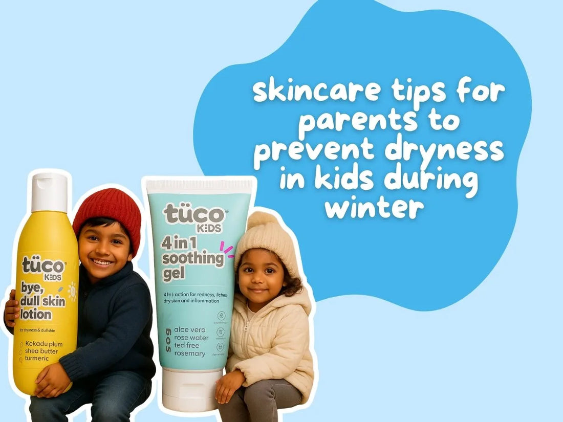 Prevent Dry Winter Skin in Children Before It Starts: Skincare Tips for Parents