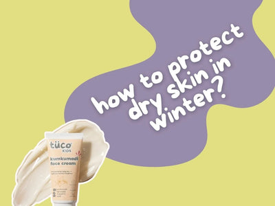 How to Protect Dry Skin in Winter for Kids: Lotions, Layering Techniques and Skincare Basics