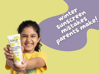 Winter Sunscreen Mistakes Indian Parents Make with Kids