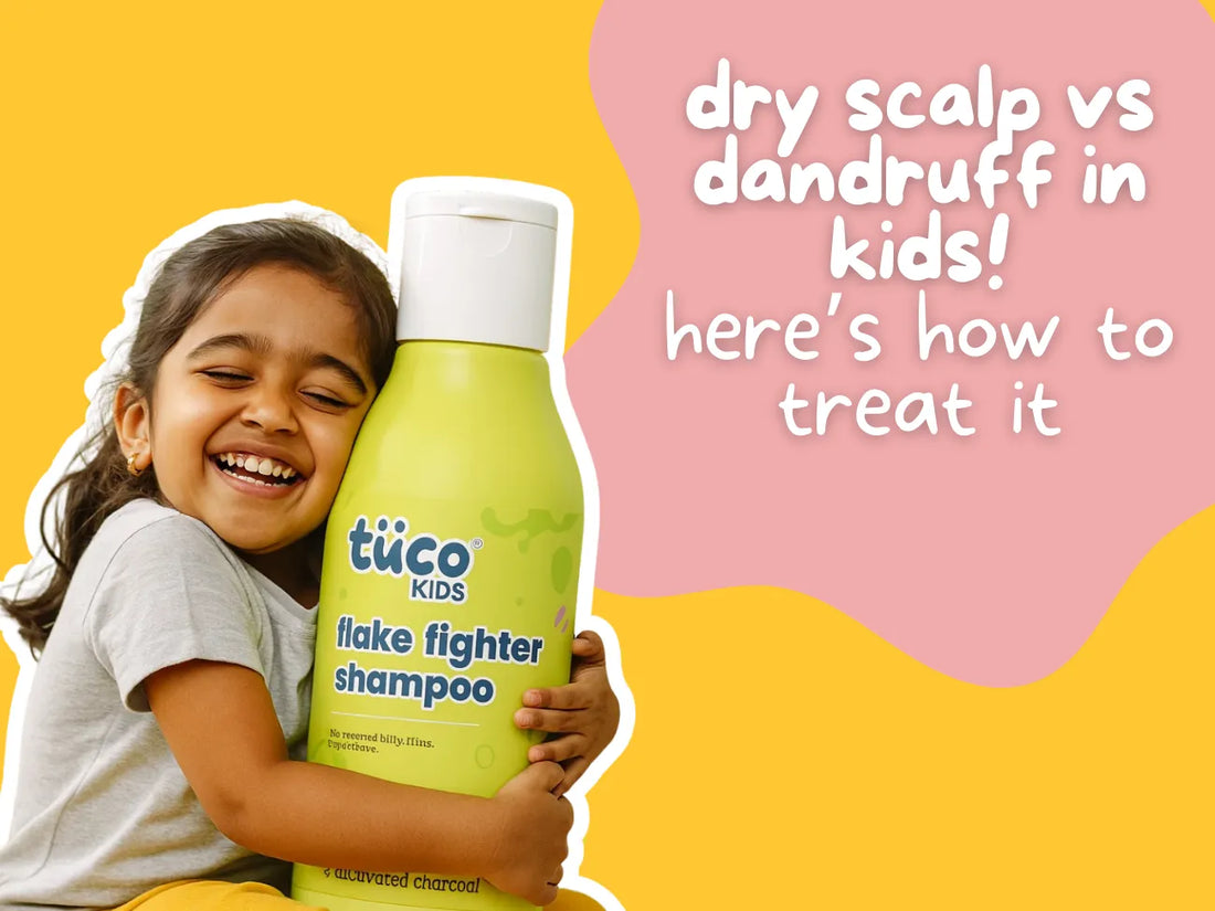 Dry Scalp vs Dandruff in Kids: How to Tell the Difference in Winter