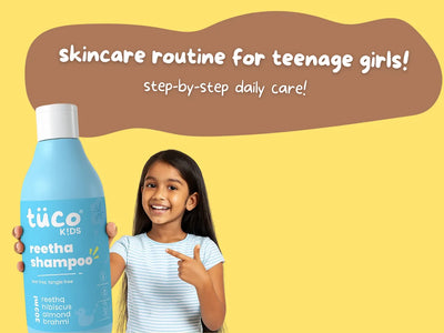 Skincare Routine for Teenage Girls: Step-by-Step Daily Care