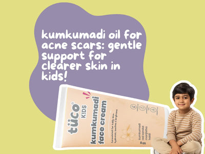 Kumkumadi Oil for Acne Scars: Gentle Support for Clearer Skin in Kids
