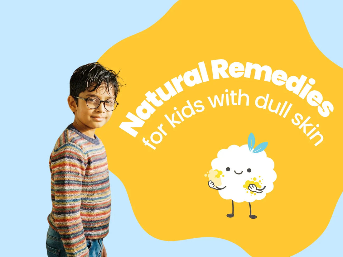 How to Remove Dullness from Kid's Face Naturally