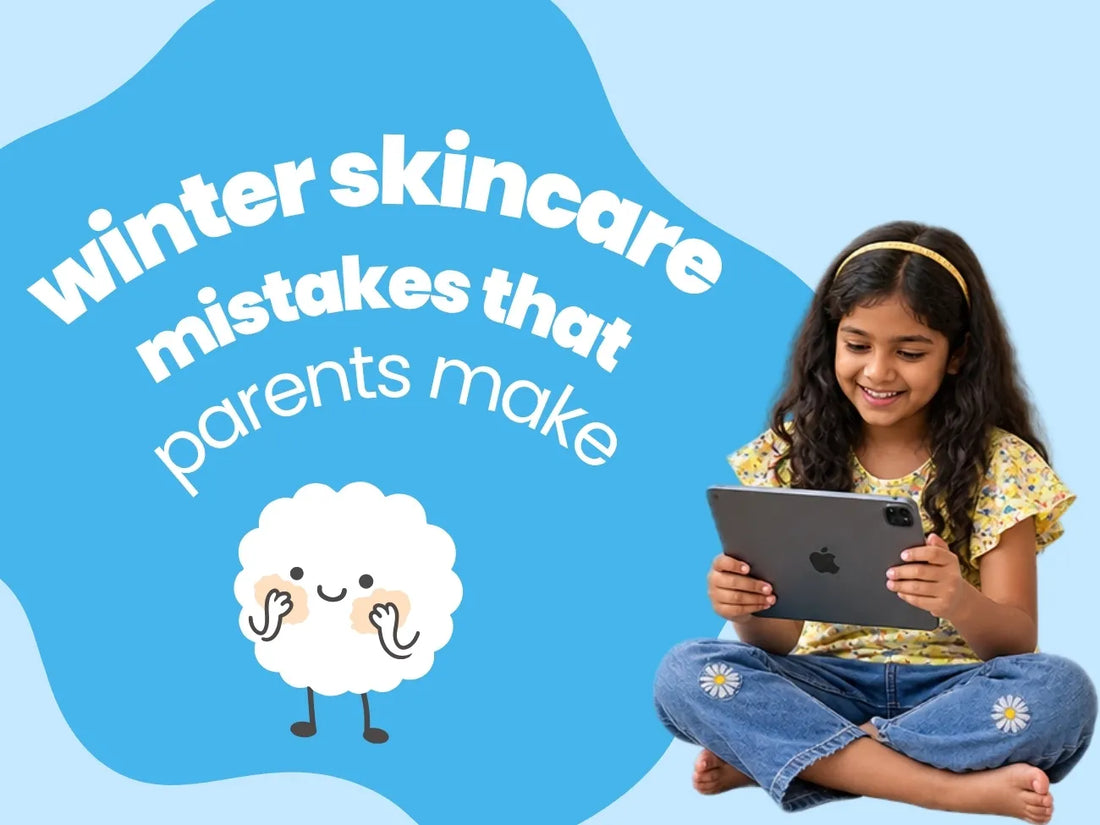 Winter Skincare Mistakes Parents Make (and What to Do Instead)