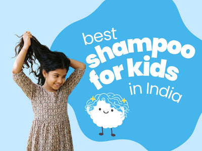 Best Shampoo for Kids in India: 3 Gentle, Tear-Free Picks for Healthy Hai
