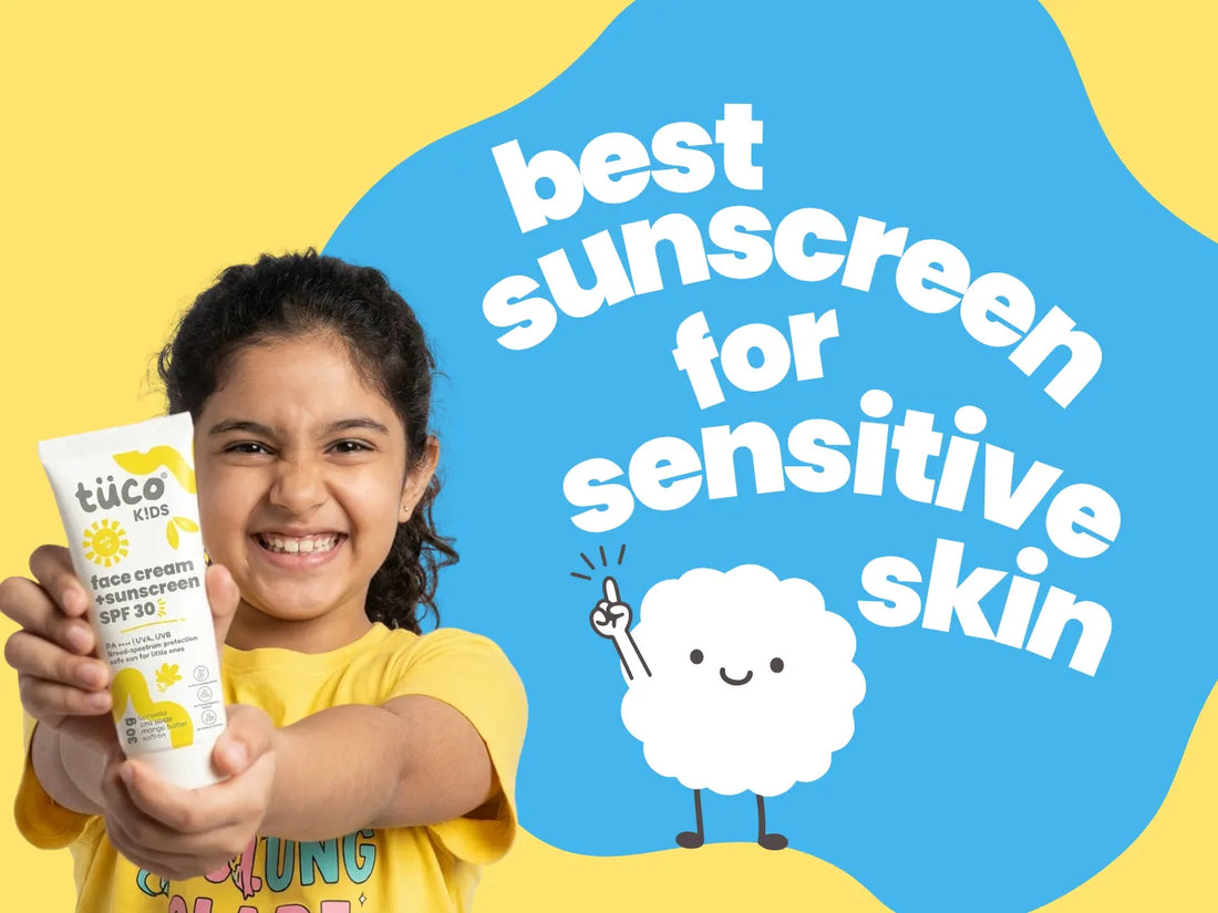 Best Sunscreen for Kids with Sensitive Skin