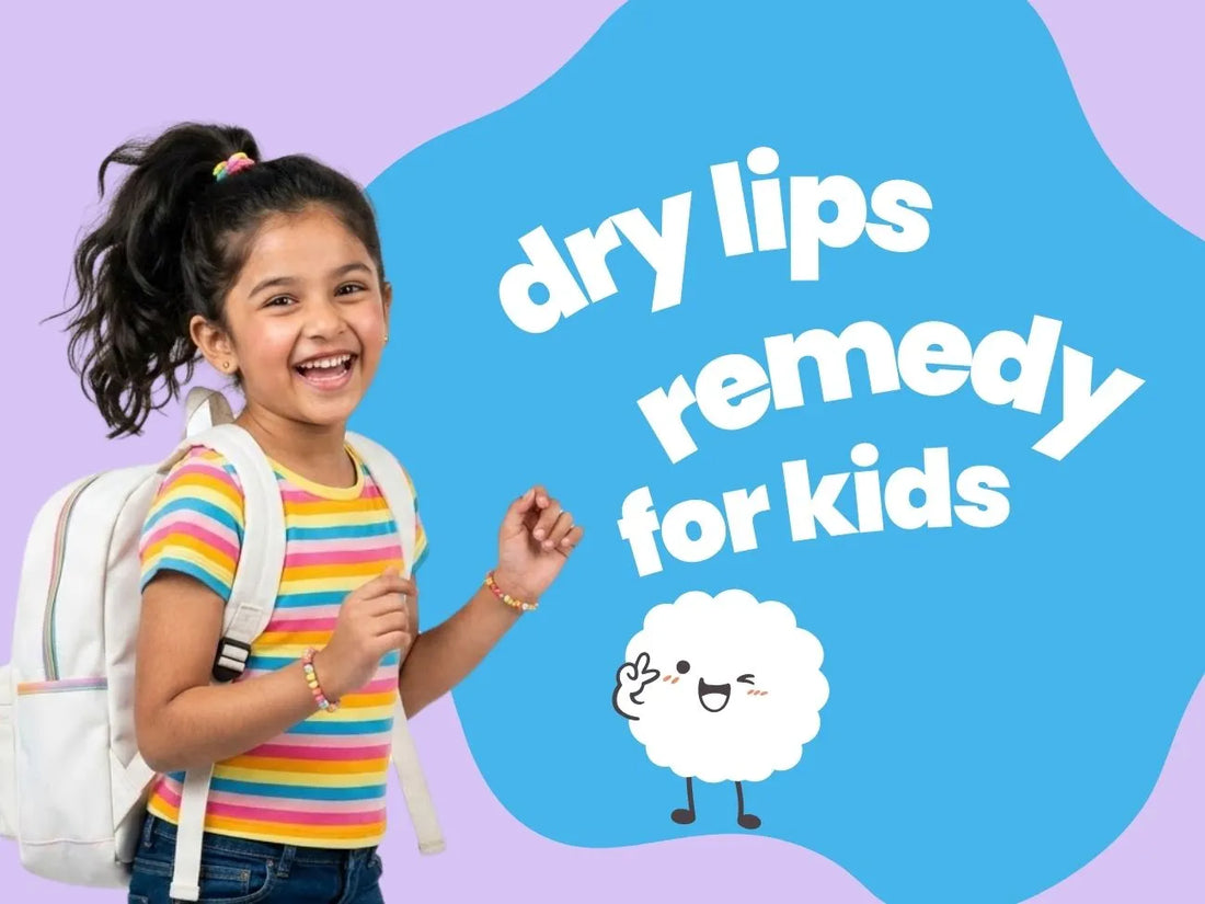 Dry Lips Remedy for Kids: Home Care That Actually Works