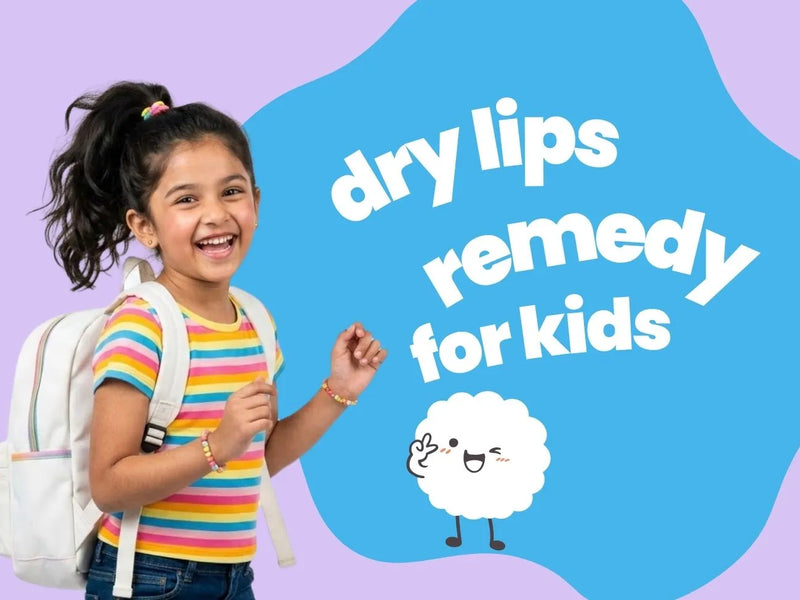 Dry Lips Remedy for Kids: Home Care That Actually Works