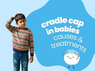 Cradle Cap in Babies: Causes, Treatment & Best Products