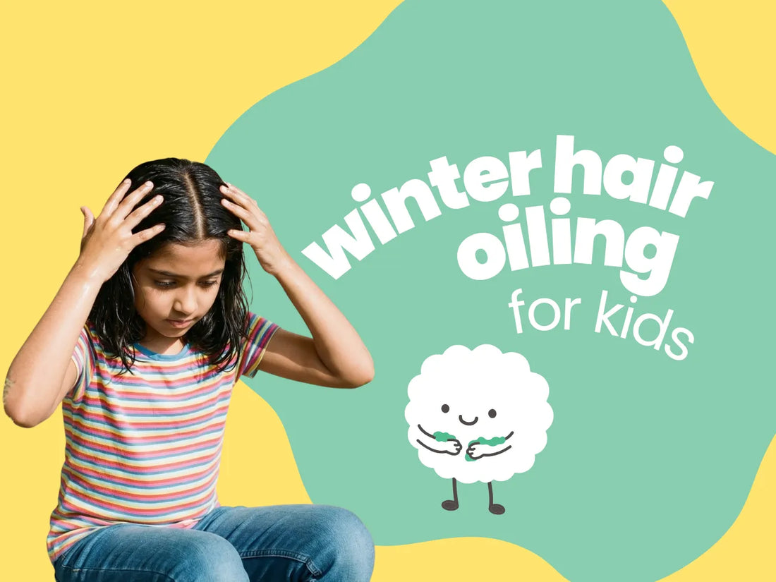 Hair Oiling in Winter for Kids: How Often and Which Oil to Use