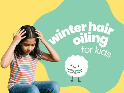Hair Oiling in Winter for Kids: How Often and Which Oil to Use