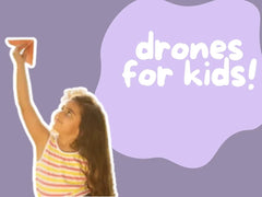 Drones for Kids: How Flying Machines Boost Curiosity, Creativity, and STEM Skills