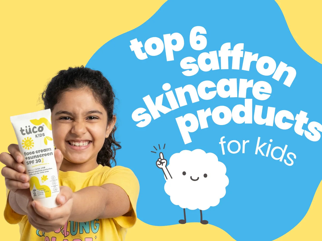 Top 6 Saffron Skincare Products for Kids in India in 2026