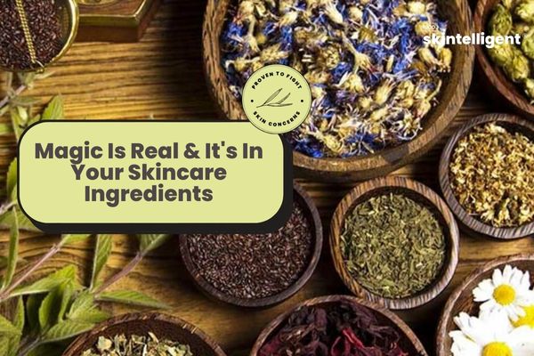 Add These 5 Magical Ingredients to Your Skincare