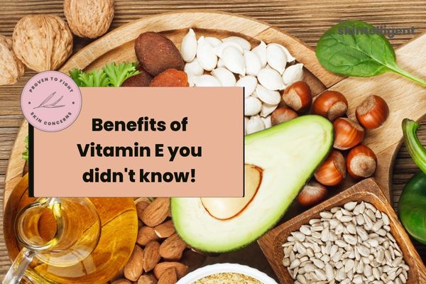 The vitamin that adds “E”xtra glow to your skin