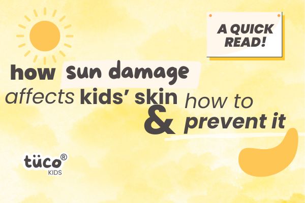 How Sun Damage Affects Kids' Skin and How to Prevent It