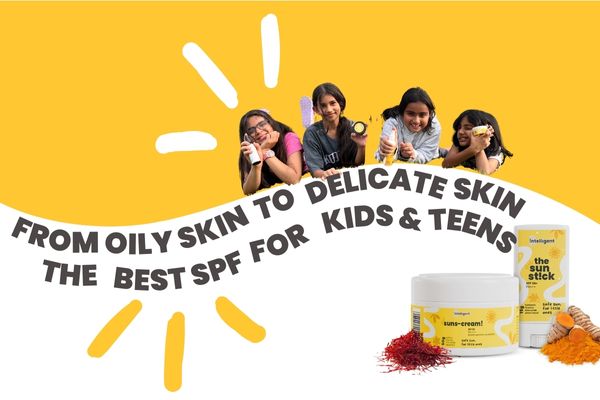 From Oily Skin to Delicate Skin: The Best SPF for Kids and Teens