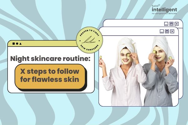 Change Your Skin for the Better: Nighttime Skincare Routine
