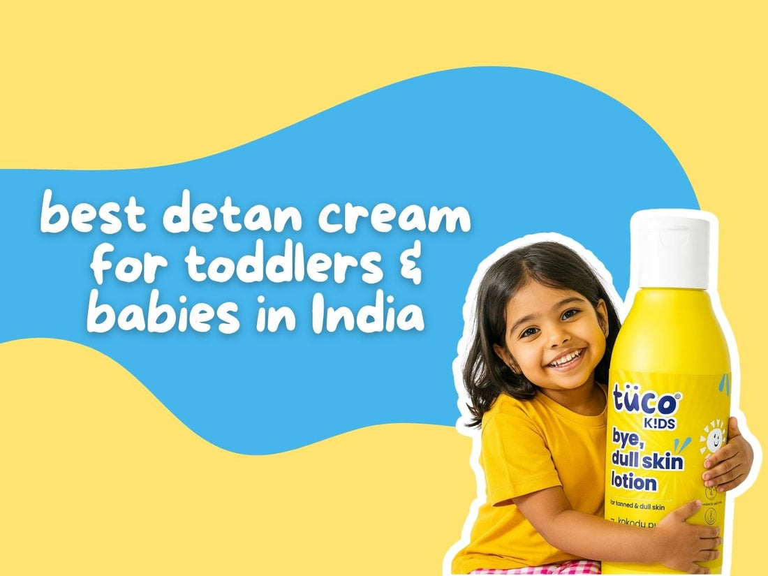 Best Baby & Toddler Detan Cream in India (2026): Safe Picks for Sensitive Skin