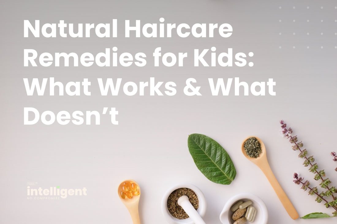 Natural Haircare Remedies for Kids: What Works and What Doesn’t