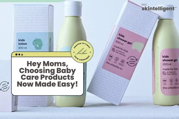 How Should First-Time Mothers Shortlist Baby Care Products - Tuco Kids