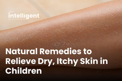 Natural Remedies to Relieve Dry, Itchy Skin in Children