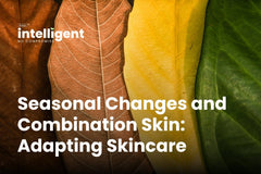 Seasonal Changes and Combination Skin: Adapting Your Child's Skincare