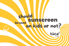 Should sunscreen be used on kids or not?