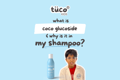 What is Coco Glucoside and Why is it in Your Child’s Shampoo?