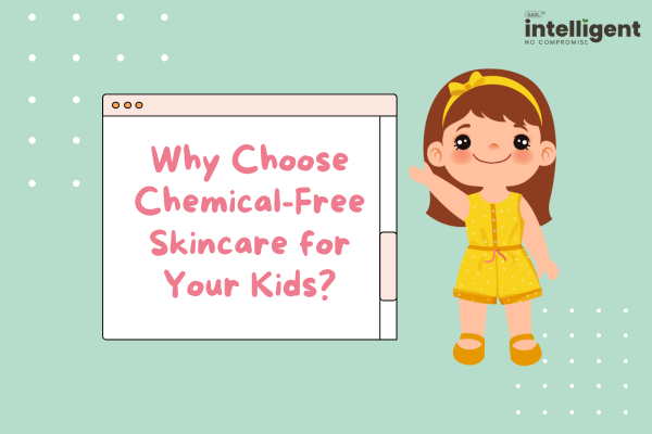 Why Choose Chemical-Free Skincare for Your Kids? - Tuco Kids