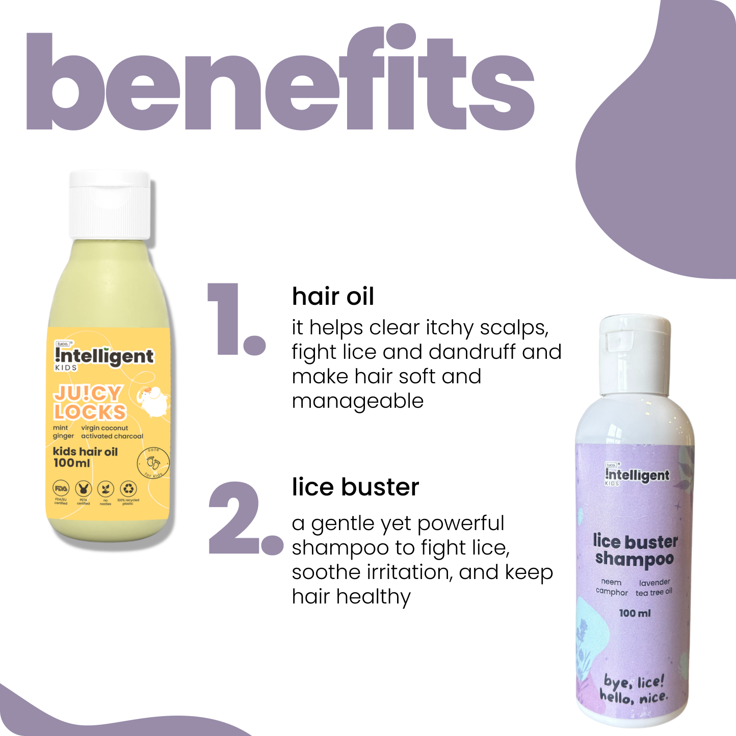 Say goodbye to lice and itchy scalps with the Tuco Kids Lice Buster Kit! Designed for kids aged 3–15, it includes a gentle hair oil and shampoo enriched with Camphor, Neem, Tea Tree Oil, and Lavender to fight lice, soothe irritation, and keep hair soft and manageable. Free from SLS, Parabens, and Phthalates, it’s eco-friendly, cruelty-free, and perfect for delicate scalps!







