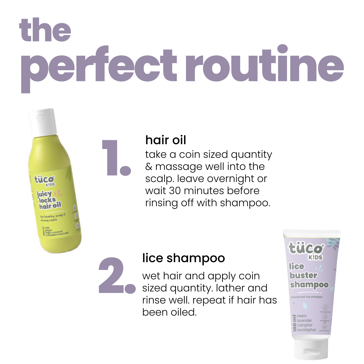 How to use Tuco Kids Lice Fighter Kit – apply juicy locks hair oil to scalp overnight, follow with lice buster shampoo