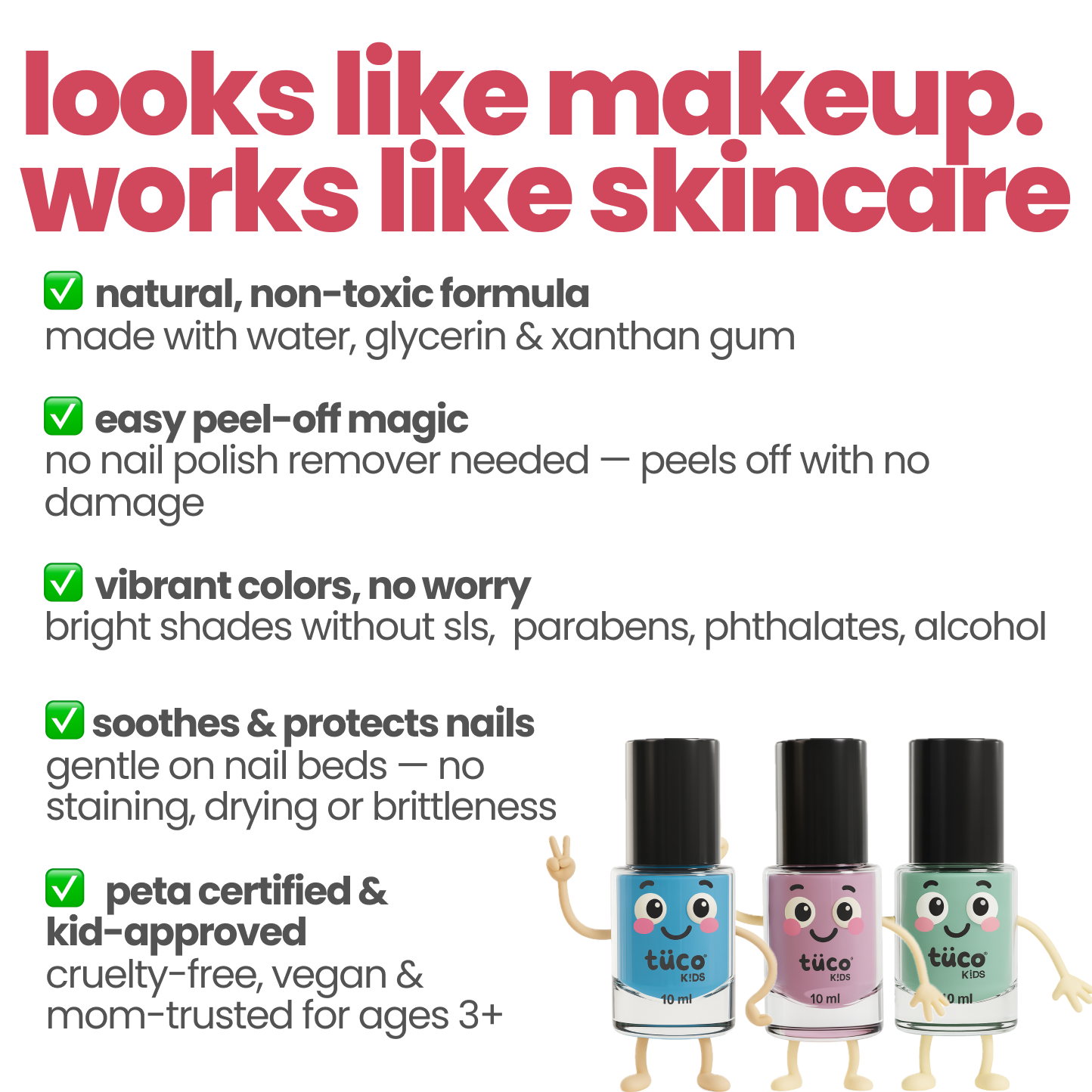 Nailed It: Water-Based Peel-Off Nail Paints (Pack of 3) — key ingredients | Tuco Kids