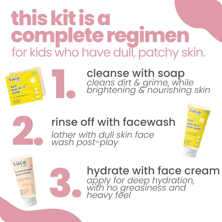 Tuco Kids patchy skin 3-step routine – cleanse with soap, rinse with face wash, hydrate with kumkumadi face cream