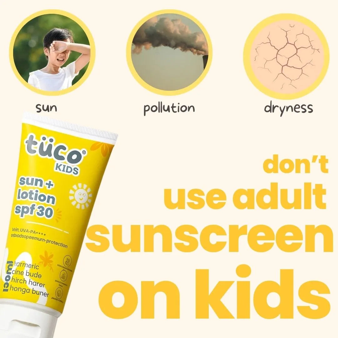 Tuco Kids Sun Plus Lotion SPF 30 - dont use adult sunscreen on kids, this sunscreen lotion protects against sun pollution and dryness for children