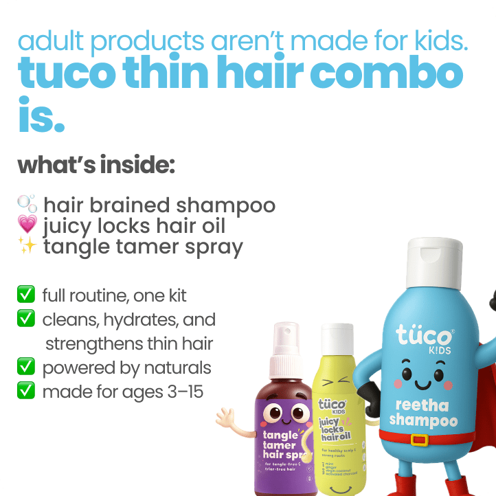 Thin Hair Regimen: Reetha Shampoo + Hair Oil + Tangle Tamer Spray — key ingredients | Tuco Kids