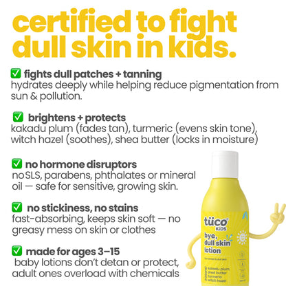 Bye, Dull Skin Body Lotion for Kids - 200 ml - Tuco Kids