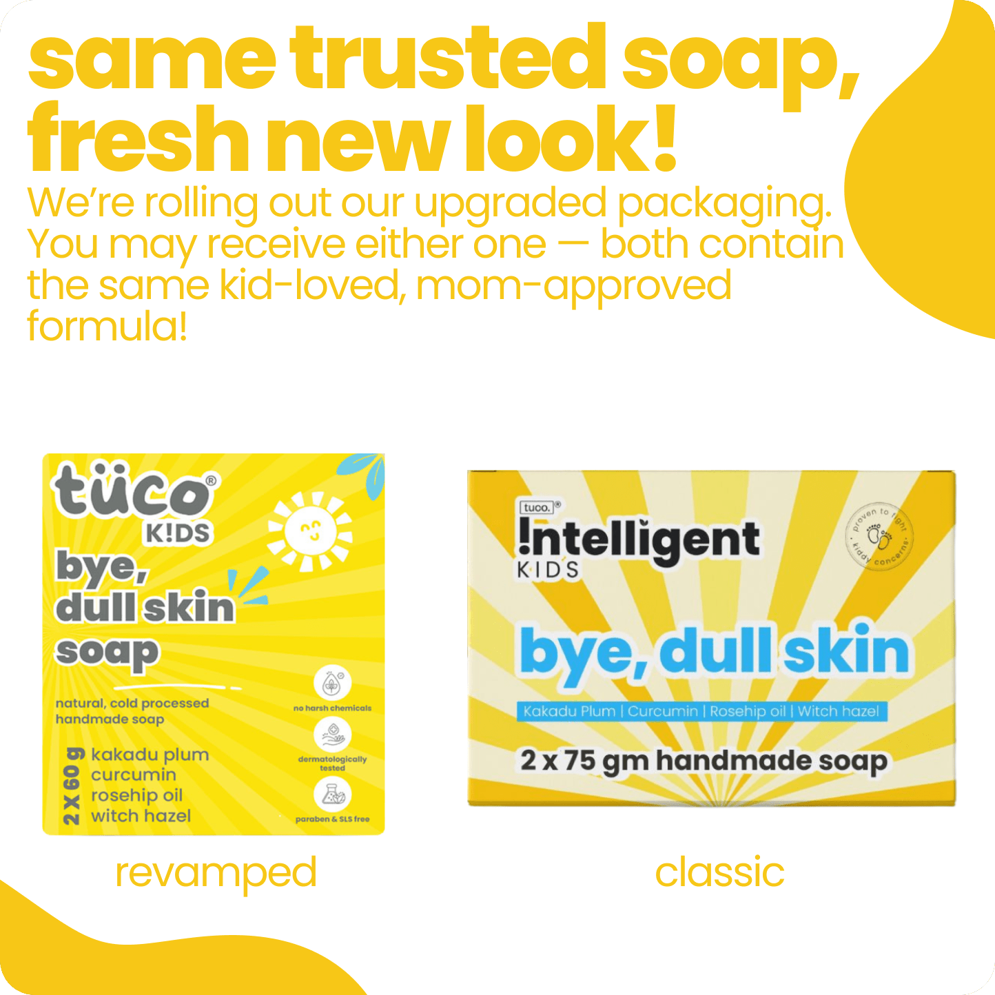 Bye Dull Skin Handmade Soap! - Tuco Kids