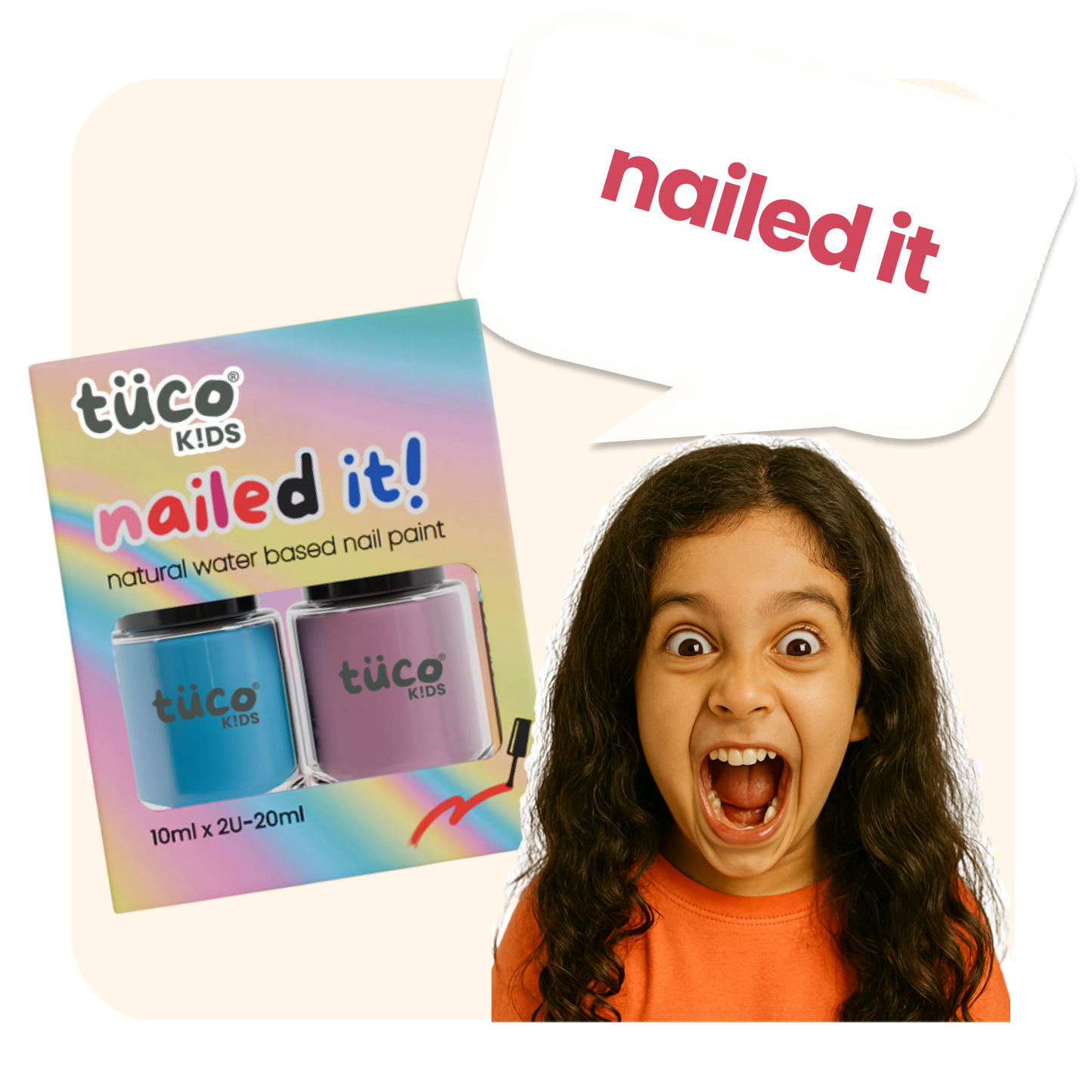 Tuco Kids Nailed It Pack of 2 – child-safe, peel-off nail paints made with Glycerin and Xanthan Gum, designed for fun, non-toxic play and easy removal.

