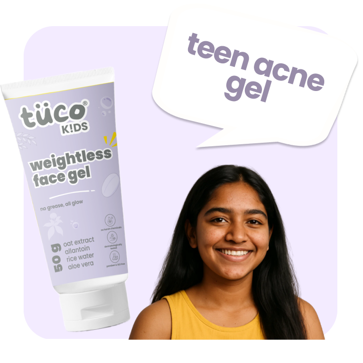 Tuco Kids Teen Acne Gel enriched with Oat Extract, Rice Water, Aloe Vera, and Allantoin — a gentle, non-sticky gel for hydrating and calming early teen acne without clogging pores, safe for sensitive skin.

